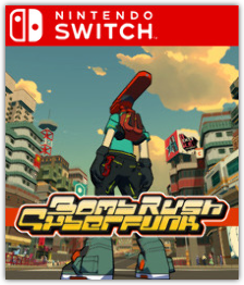 Bomb Rush Cyberfunk